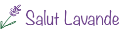 Salut Lavande Salut Lavande